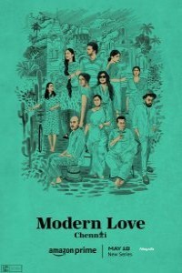 Modern Love Chennai (2023) Season 1 Hindi Complete [Amazon Original] WEB Series Free Download Filmyzilla